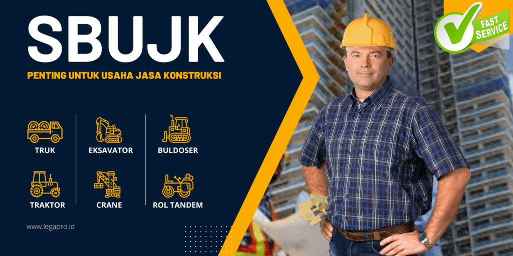 Jasa Pengurusan SBUJK online resmi dan cepat Legapro.id